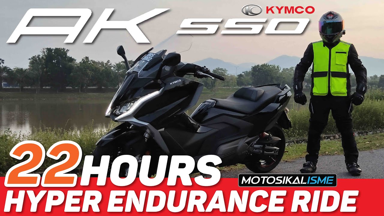 KYMCO AK550 PREMIUM | 22 HOURS - HYPER ENDURANCE RIDE