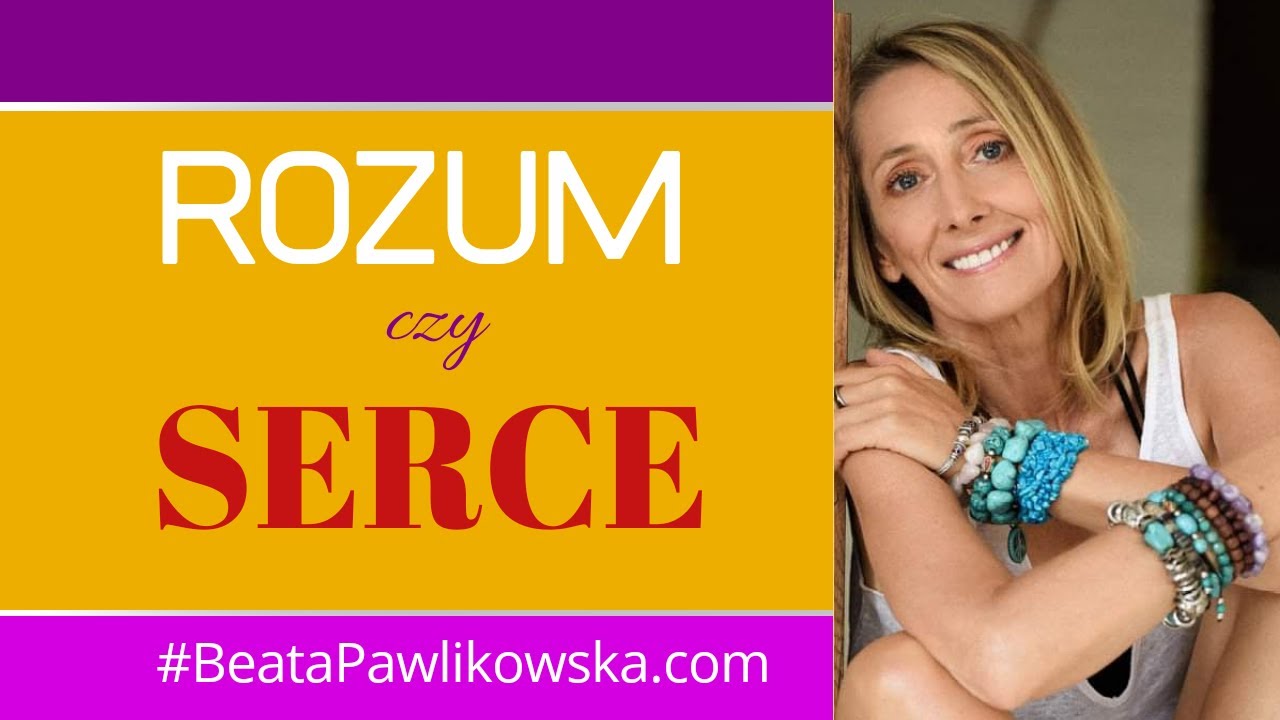 Rozum czy serce?