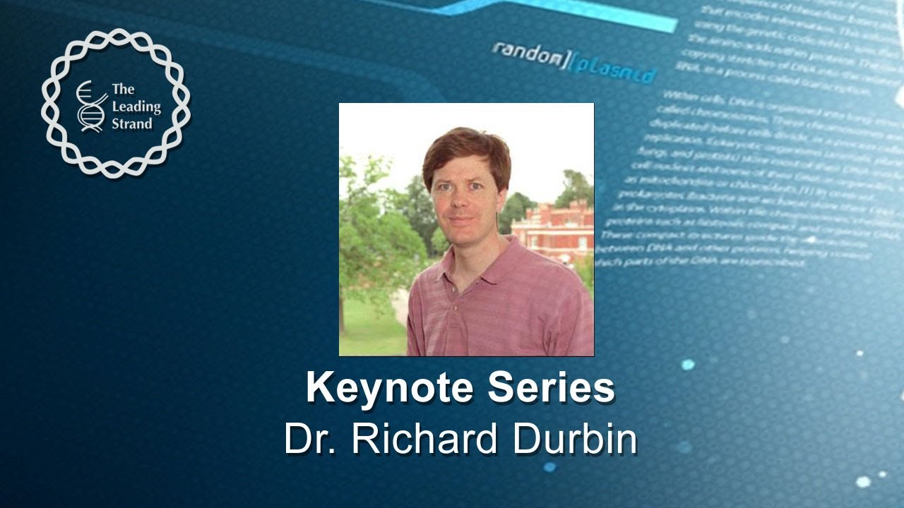 CSHL Keynote: Dr. Richard Durbin, Wellcome Trust Sanger institute