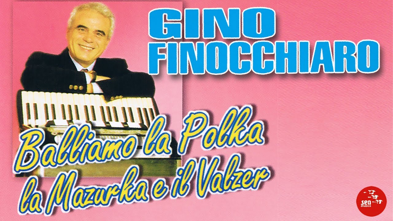 Gino Finocchiaro - La mazurka di Teresa