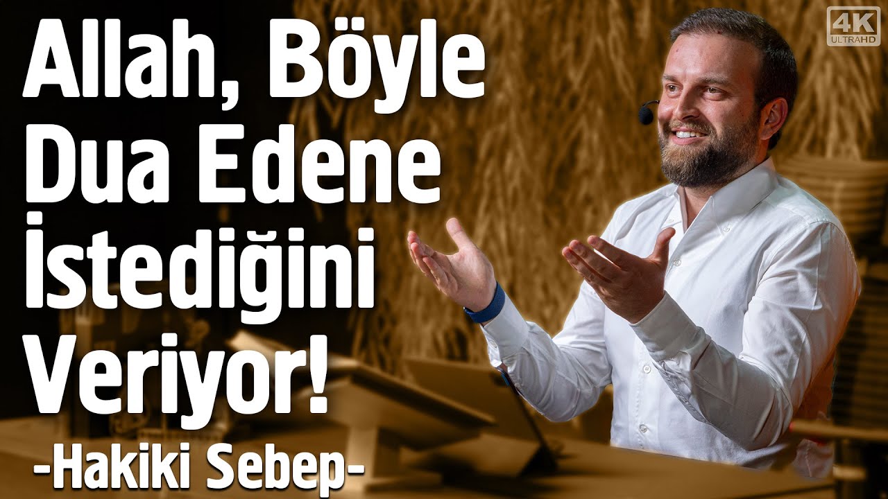 Allah, Böyle Dua Edene İstediğini Veriyor! - Hakiki Sebep | Fatih Ünal