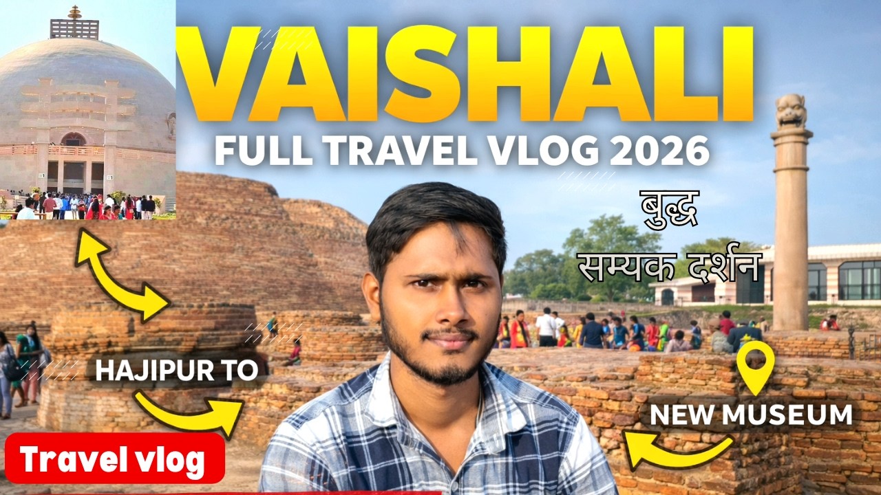 Hajipur to Vaishali full travel vlog 2026 | #vaishali #bihartourism #ashokjikaladka 