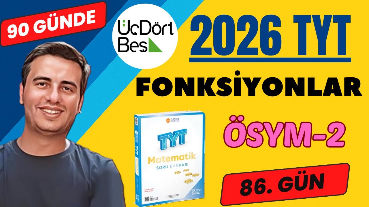 FONKSİYONLAR | ÖSYM-2 | 86.GÜN | 90 GÜNDE 345 TYT MATEMATİK SORU BANKASI ÇÖZÜMLERİ | 2026 #345