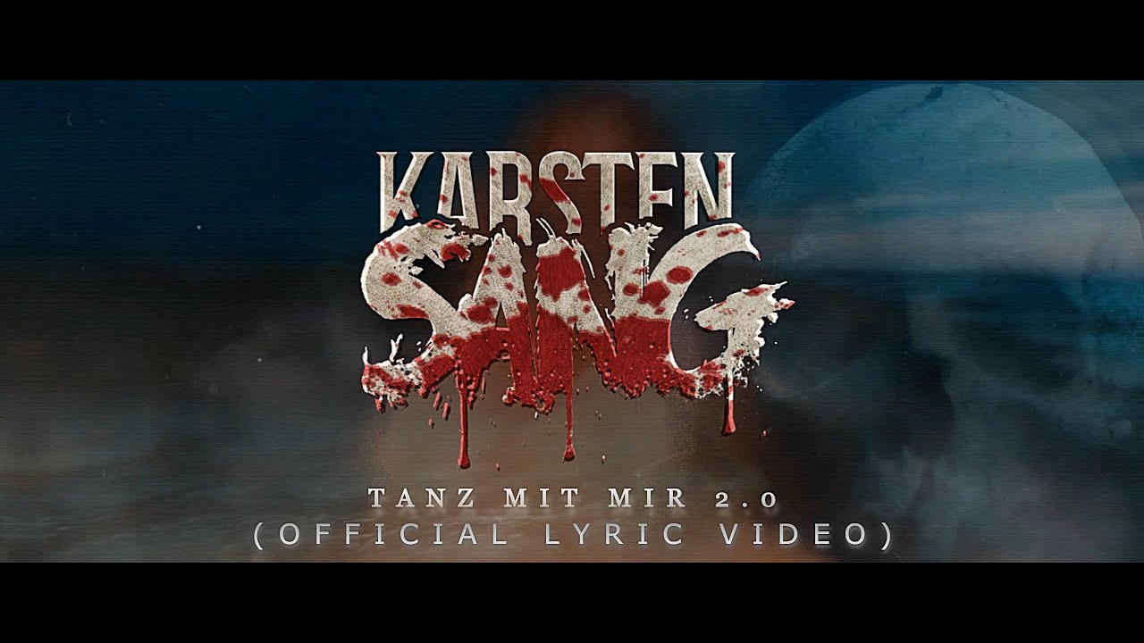 Karsten Sang - Tanz mit mir 2.0 (Official Lyric Video) | 2022 Rework | NDH Industrial