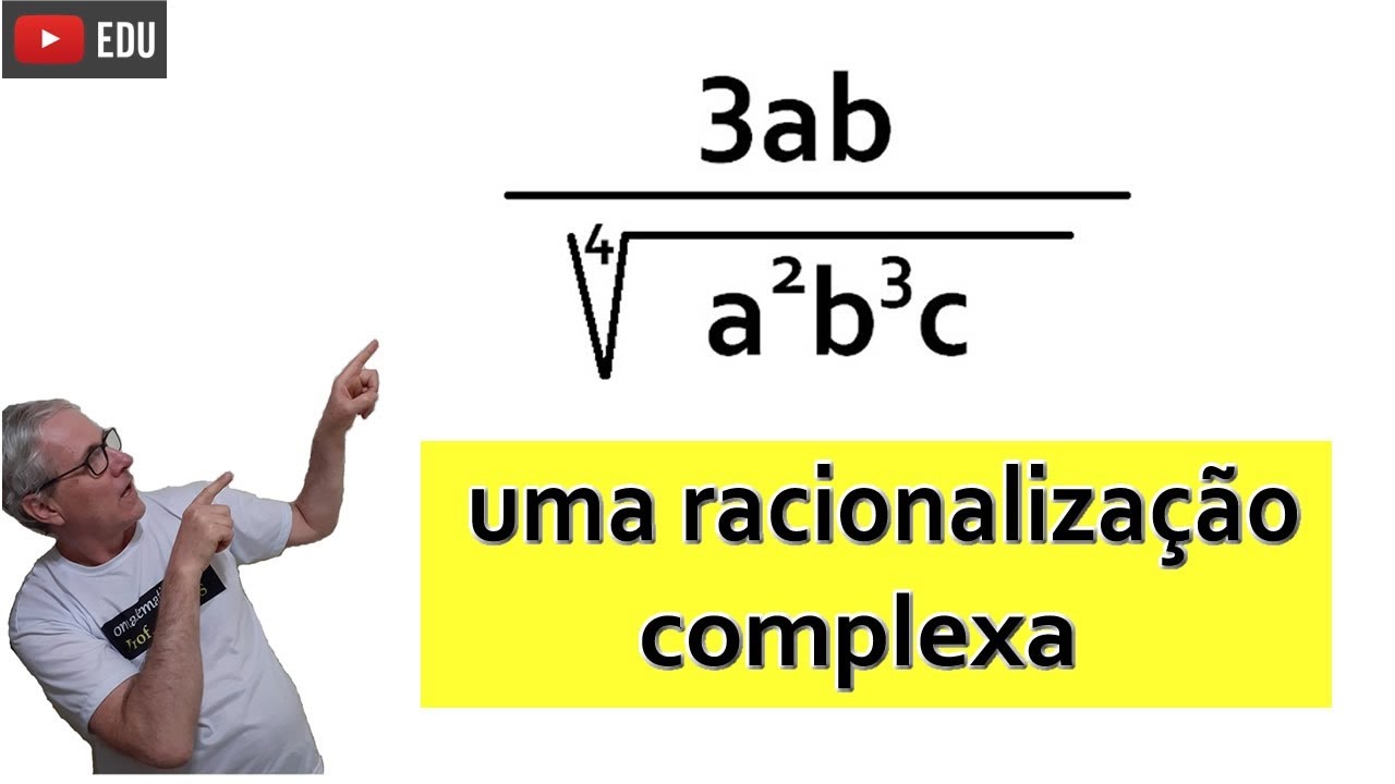 GRINGS - Racionalização de denominador complexa