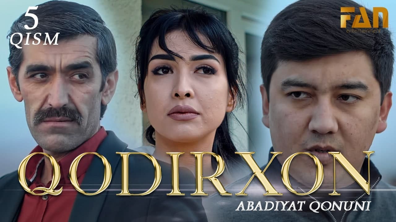 Qodirxon ( abadiyаt qonuni 5-qism 3-mavsum) | Кодирхон ( абадият  конуни 5-кисм 3-мавсум)