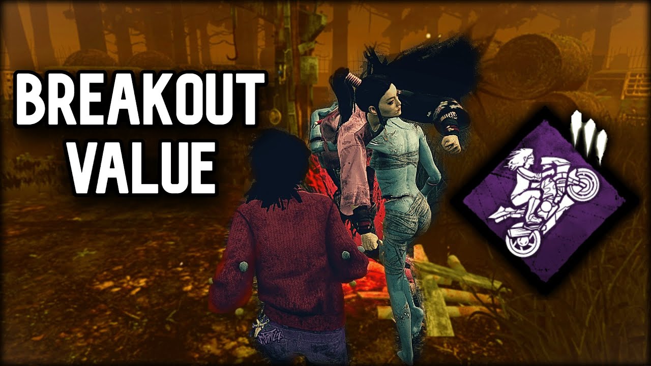 Huge Breakout Perk Value | Dead by Daylight