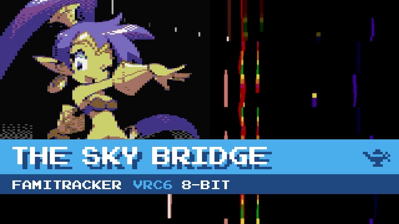 The Sky Bridge [8-Bit; VRC6] - Shantae: Half-Genie Hero