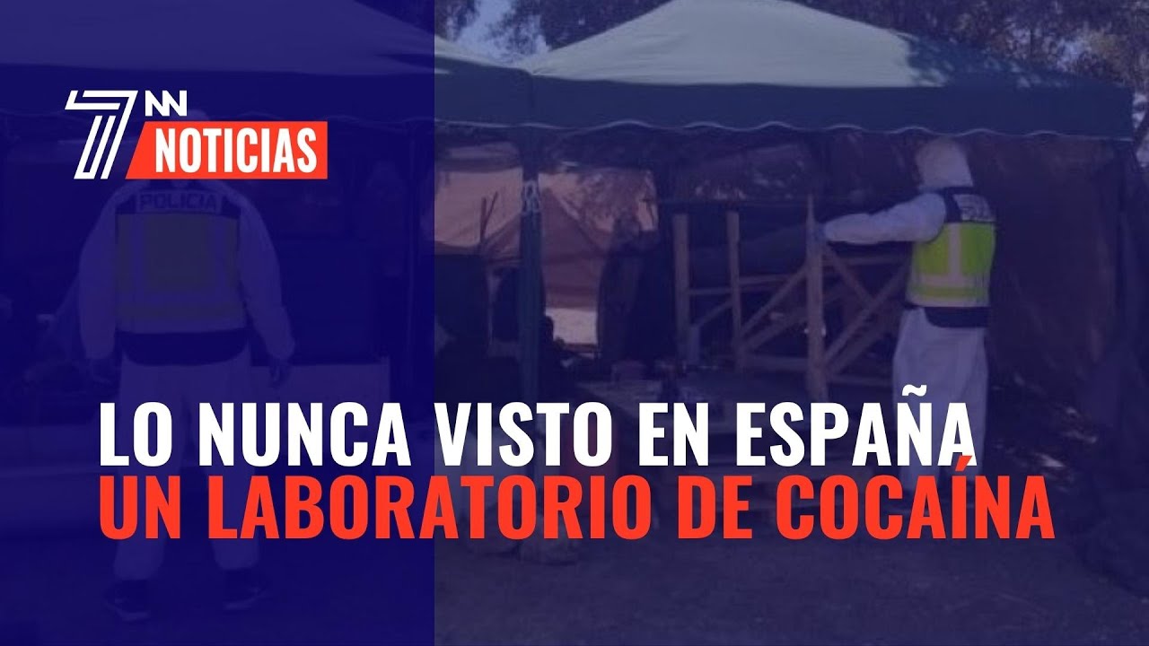 LO NUNCA VISTO EN ESPAÑA: UN LABORATORIO DE COCAÍNA
