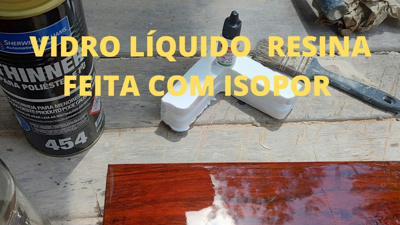 VIDRO L&Iacute;QUIDO RESINA FEITA COM ISOPOR APENAS 2 INGREDIENTES