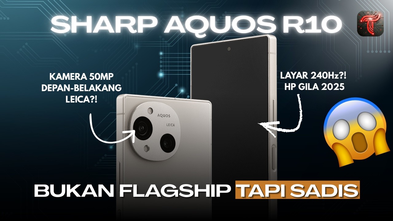 TAJAM & TANGGUH! Review Sharp Aquos R10: Standar Baru Kualitas Jepang