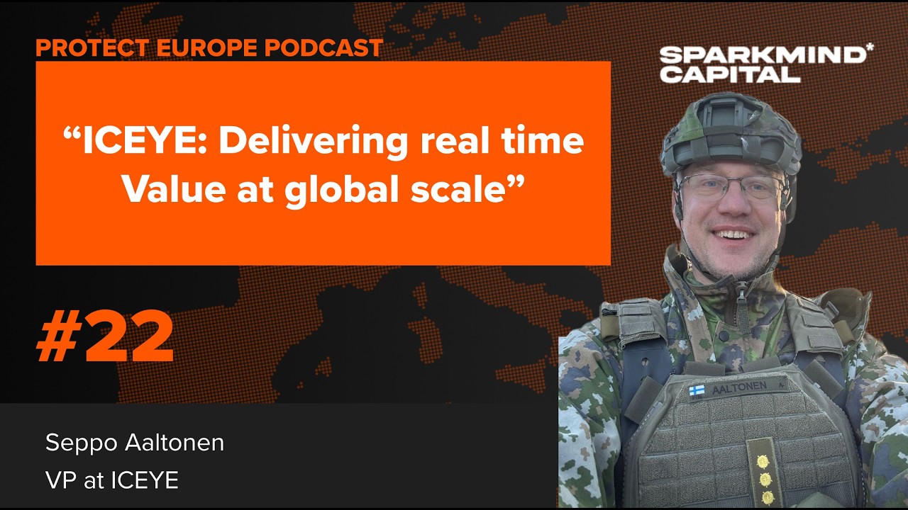 ICEYE, Seppo Aaltonen: Delivering Real Time Value at Global Scale...