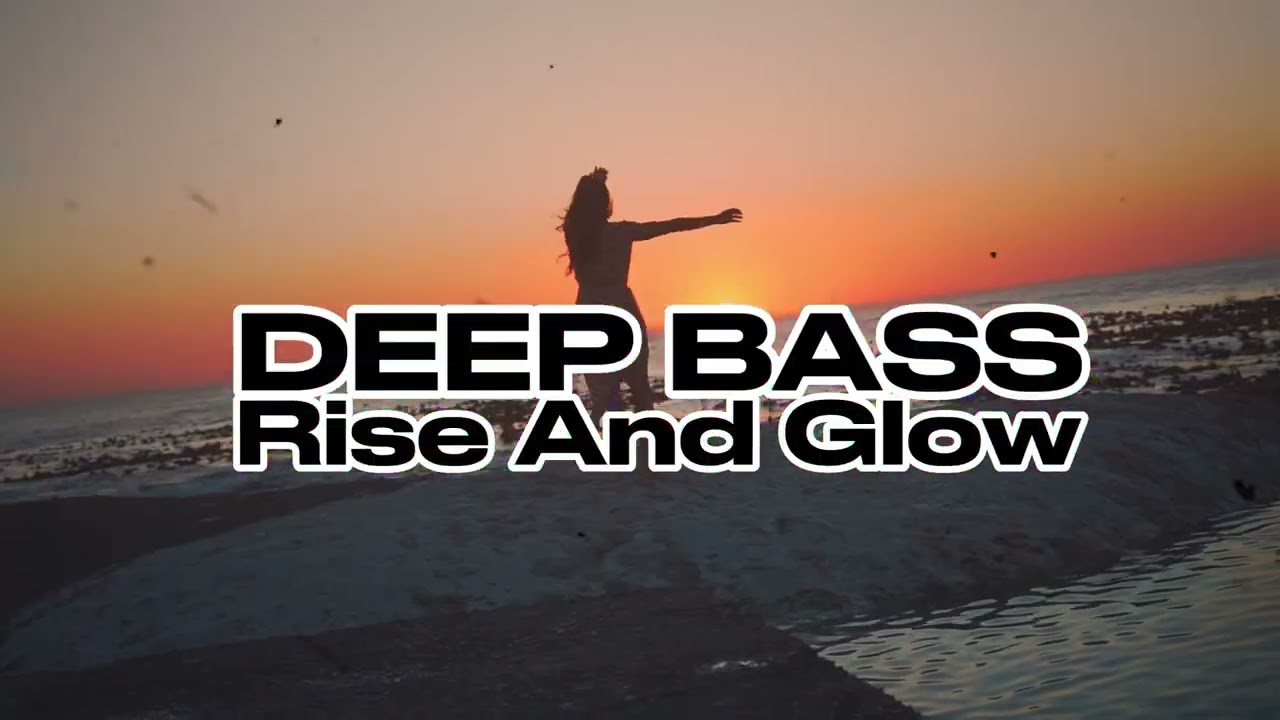 Deep Bass - Rise And Glow (Official Lyric Video)