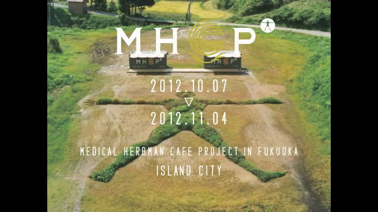 MHCP -Medical Herbman Cafe Project in Island City Fukuoka