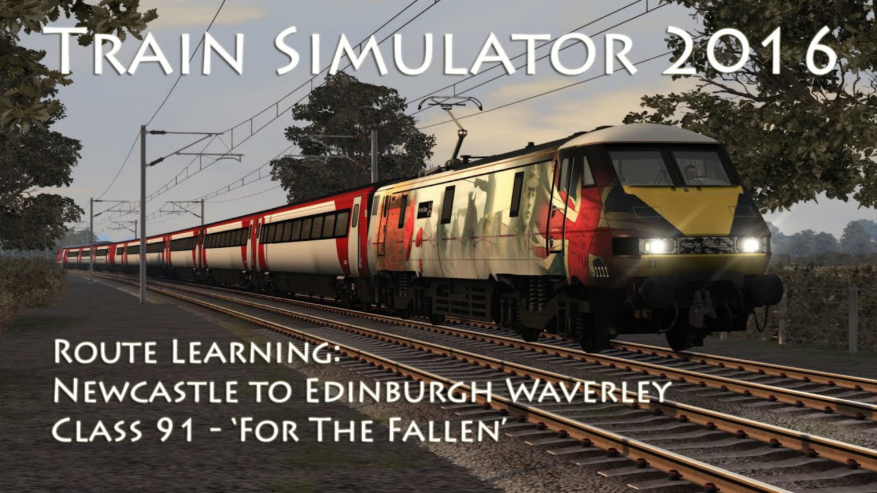 Train Simulator 2016 - Route Learning: ECML Newcastle to Edinburgh (Class 91)