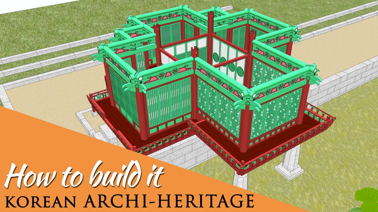 Pavilion of Korean Palace Changdeokgung with SKETCH UP