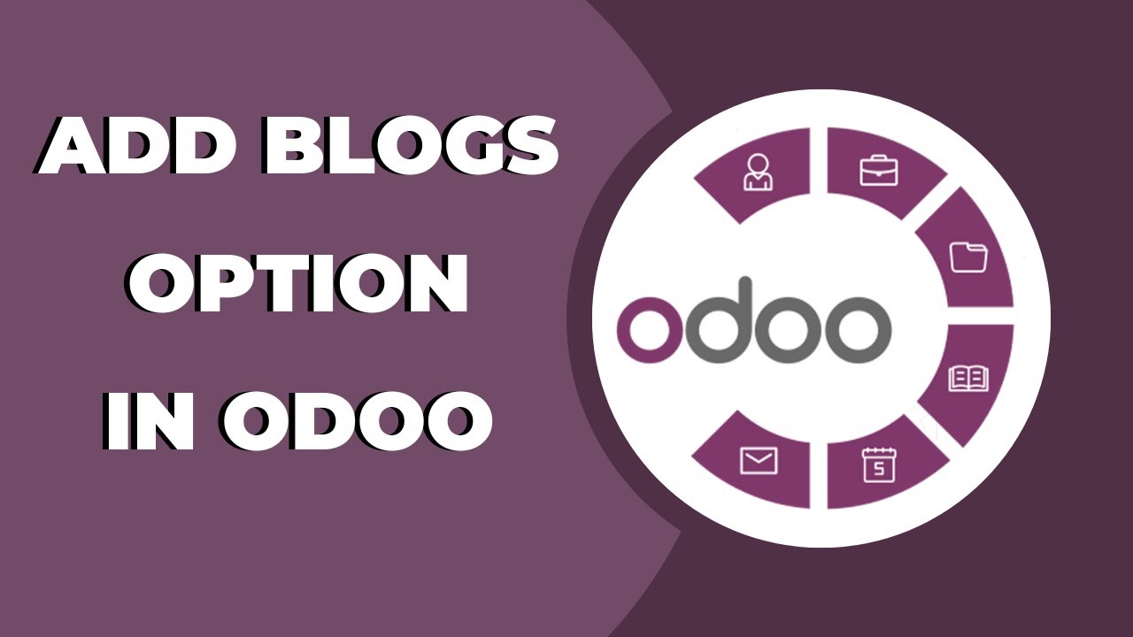 How to Add Blogs Option in Odoo ? Odoo Tips & Triks
