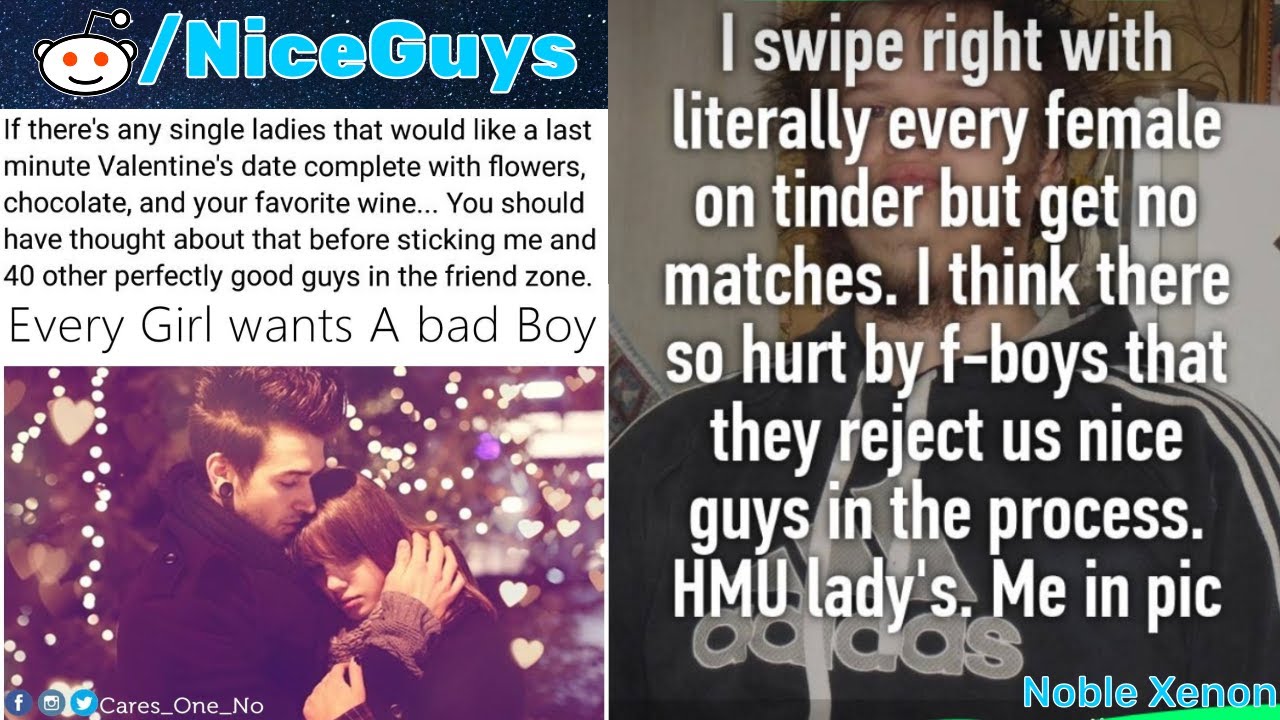 r/NiceGuys - Why Can't I Get a Valentine?! (Nice Guys - Best Reddit Posts)
