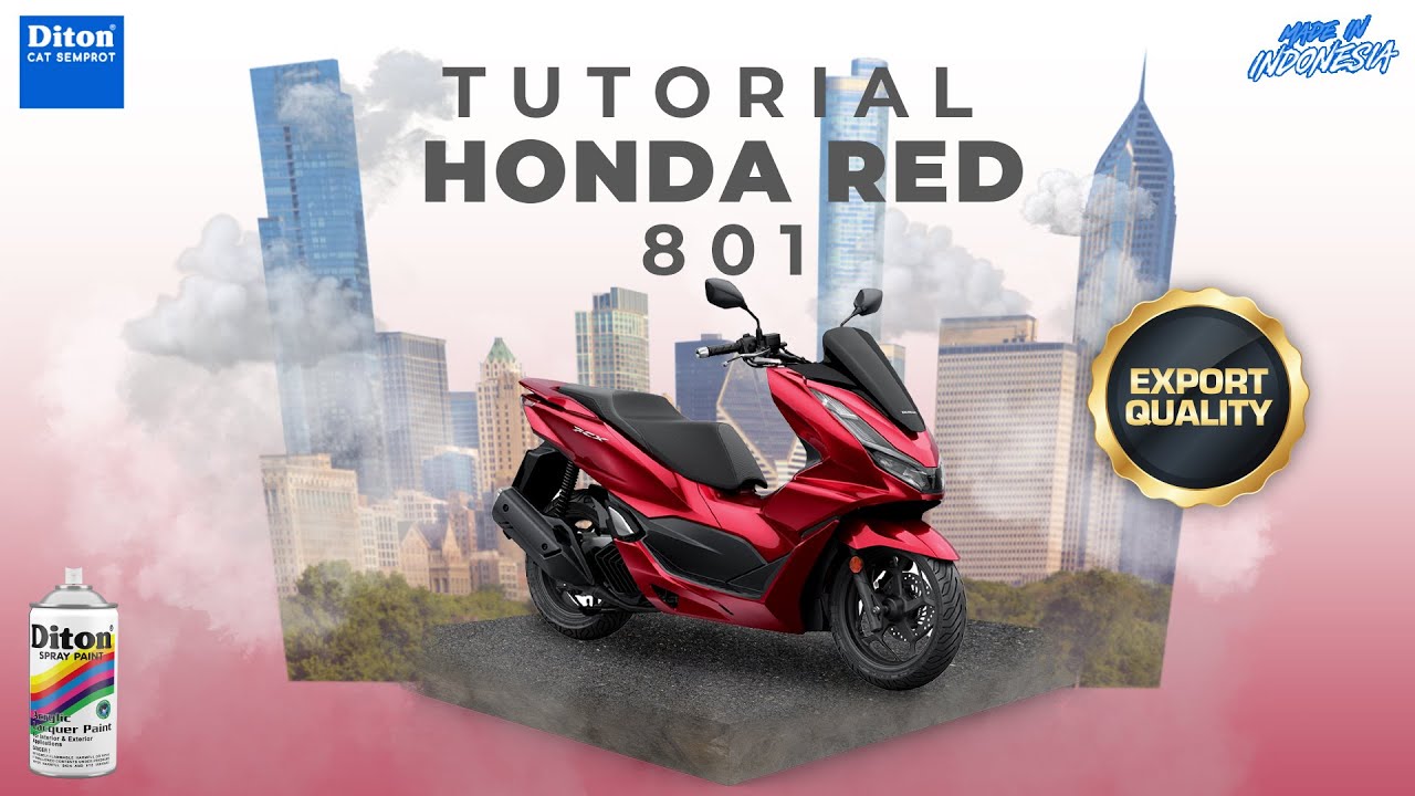 VIRAL HONDA RED 801 | VIDEO TUTORIAL DITON SPRAY PAINT