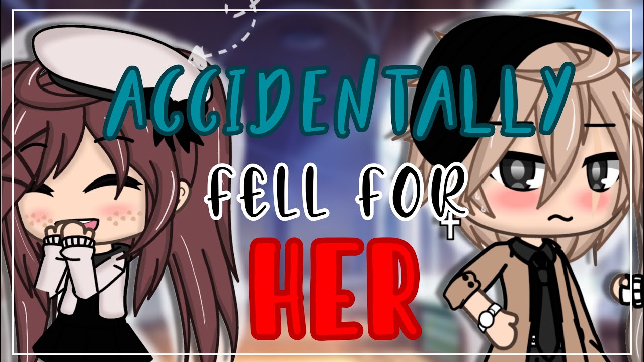 💖 I Fell for Her by Accident?! 💖 | Gacha Life Mini Movie (GLMM) | Love Story & Romance