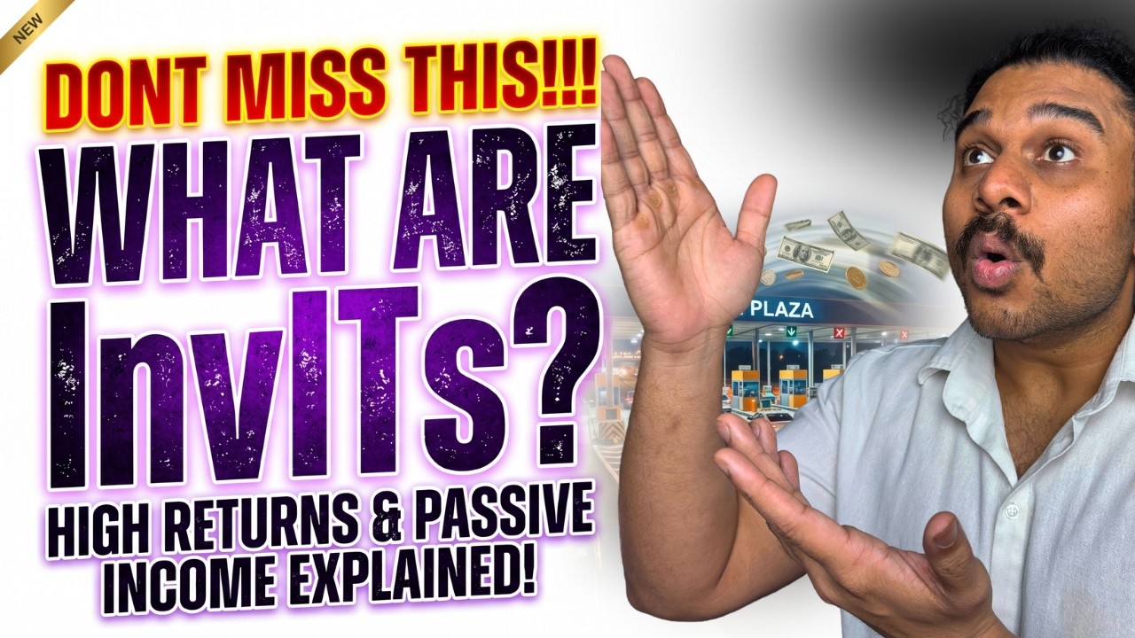 InvITs Explained | Passive Income