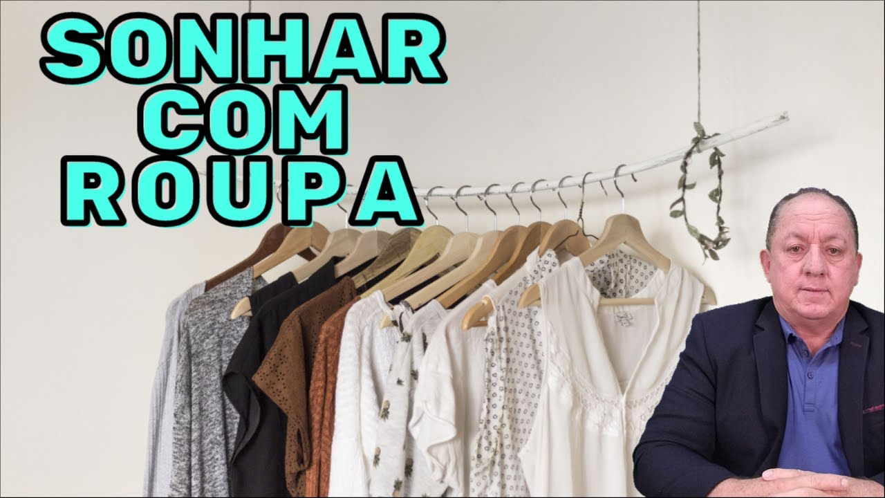 O QUE SIGNIFICA SONHAR COM ROUPA