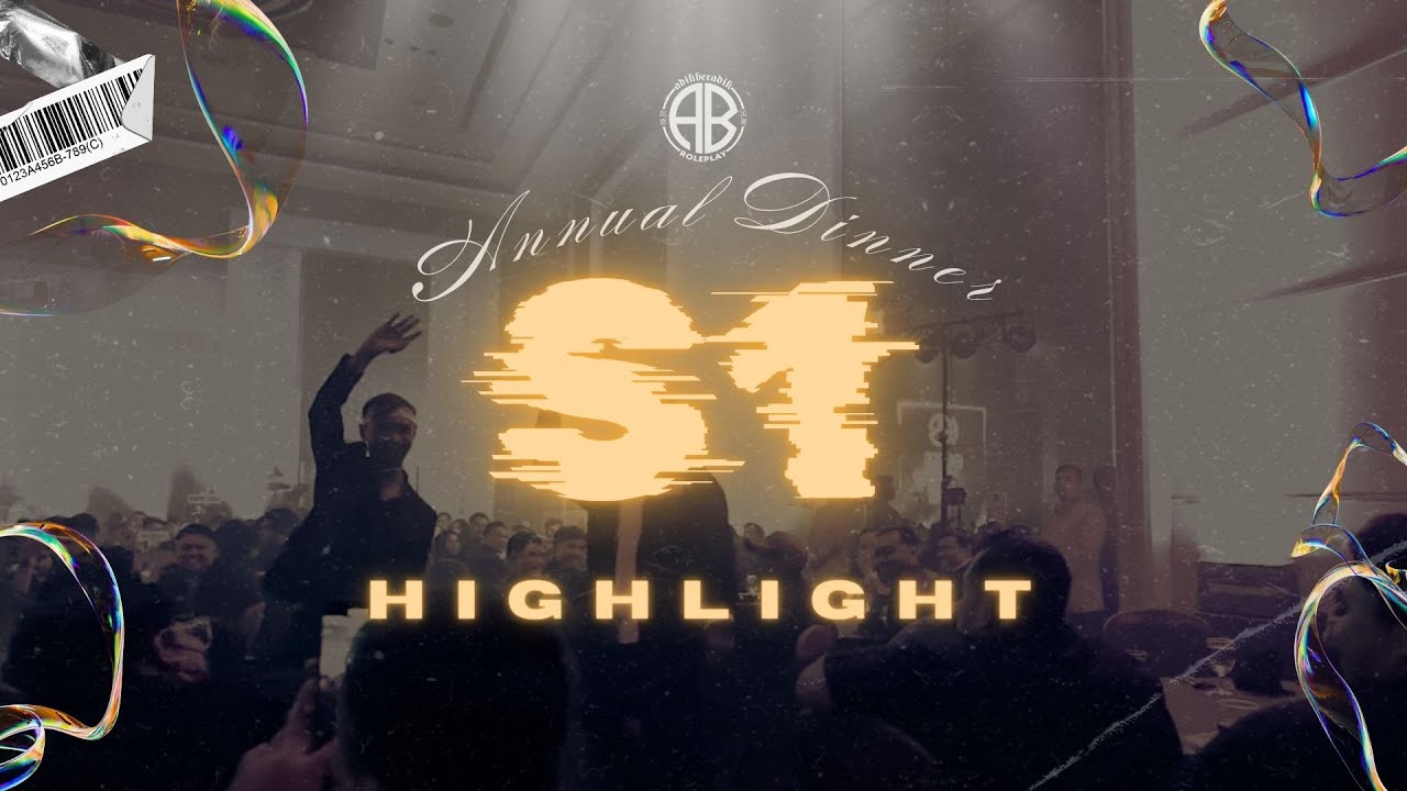 ABKL | Annual Dinner S1 [Full Highlight]