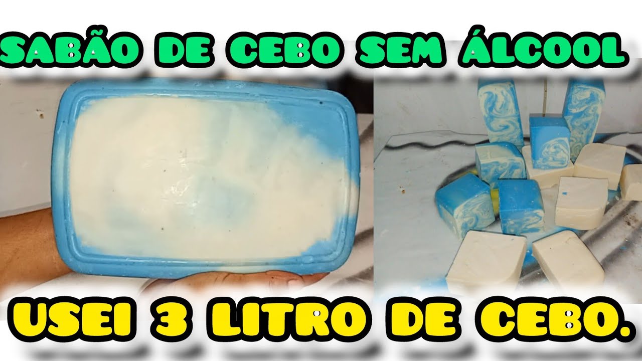 🔴COMO FAZER SABÃO DE CEBO SEM ÁLCOOL SIMPLES E FACIL DE 3 INGREDIENTES.