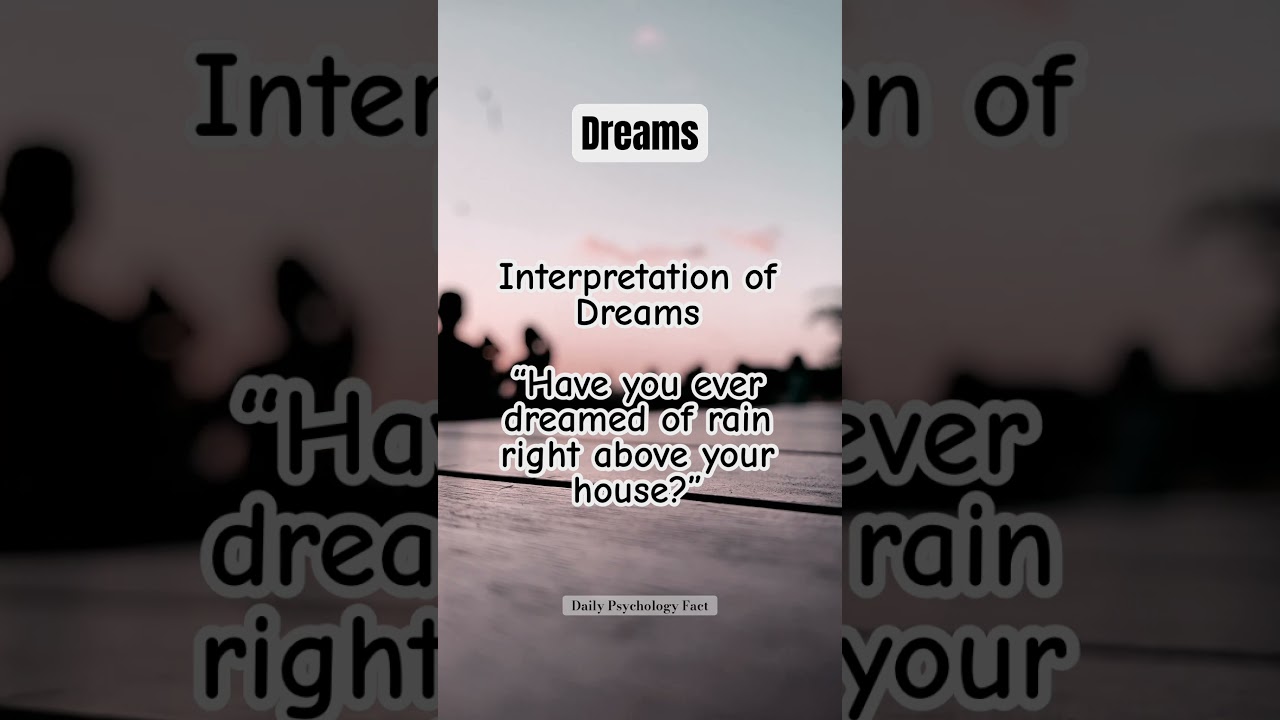 Interpretation of dreams rain right above your house #shorts #short #dreams #dreammeaning