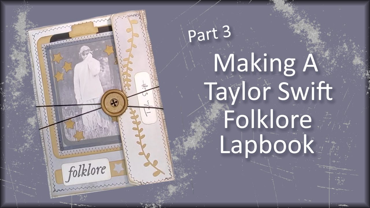 Making a Taylor Swift Folklore Lapbook Part 3 #taylorswift #folklore #junkjournal #lapbook