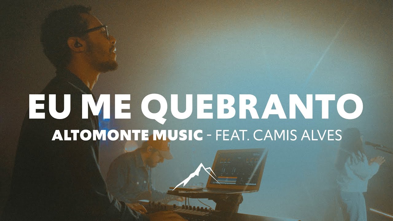 Eu Me Quebranto (Ao Vivo) - Altomonte feat. Camis Alves