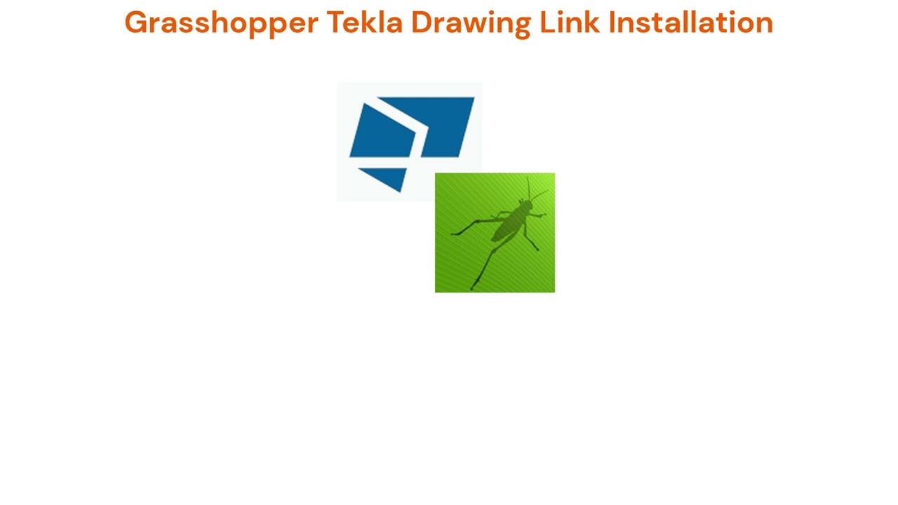 Tekla Grasshopper Drawing Link Installation