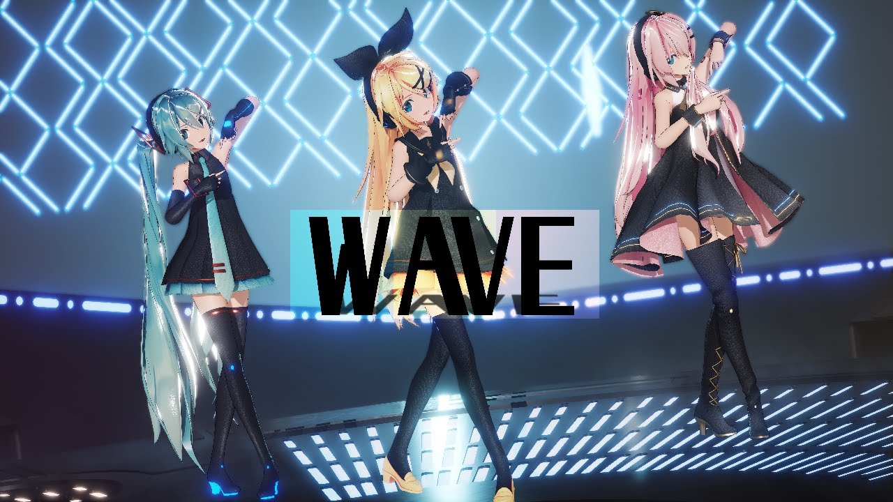 【MMD/初音ミク/鏡音リン/式巡音ルカ】WAVE【4k60fps】