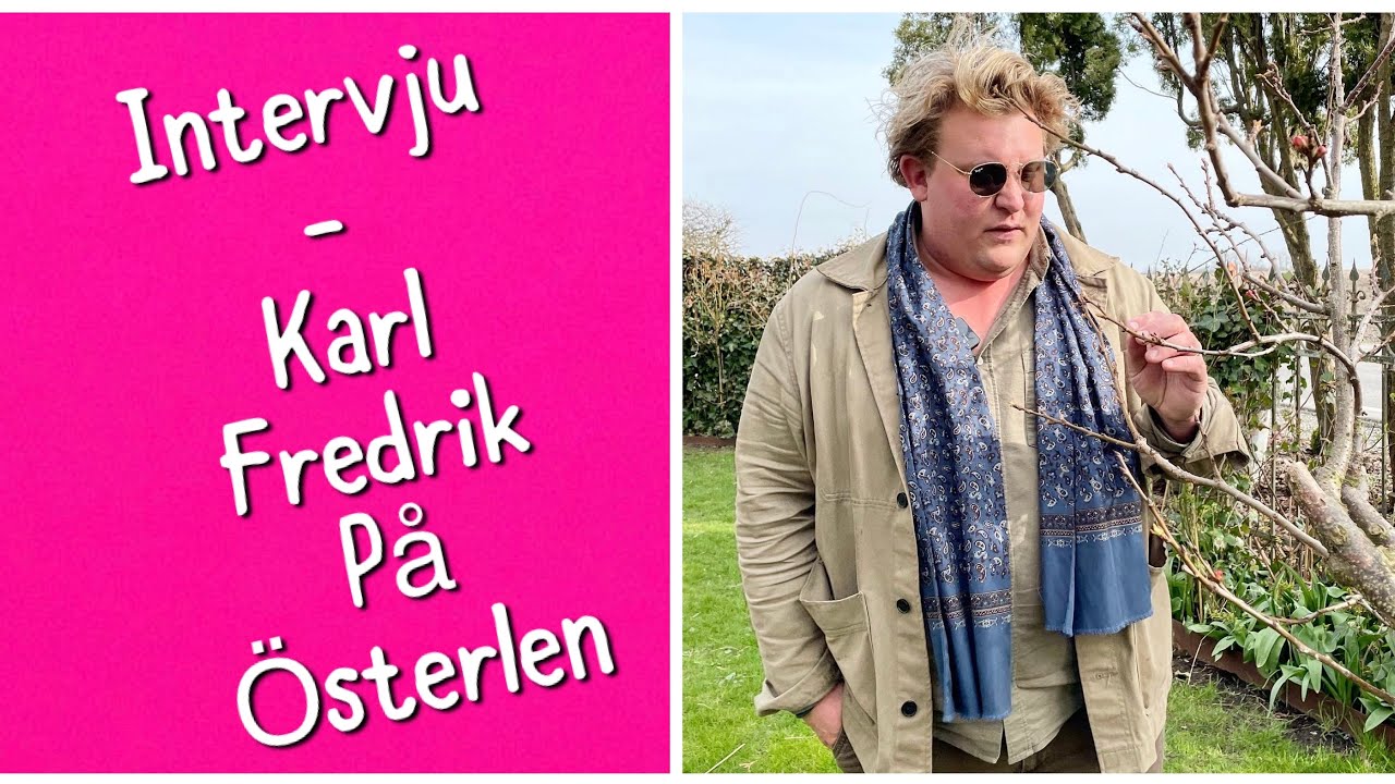 Intervju med Karl Fredrik och Petter i deras hem på Österlen