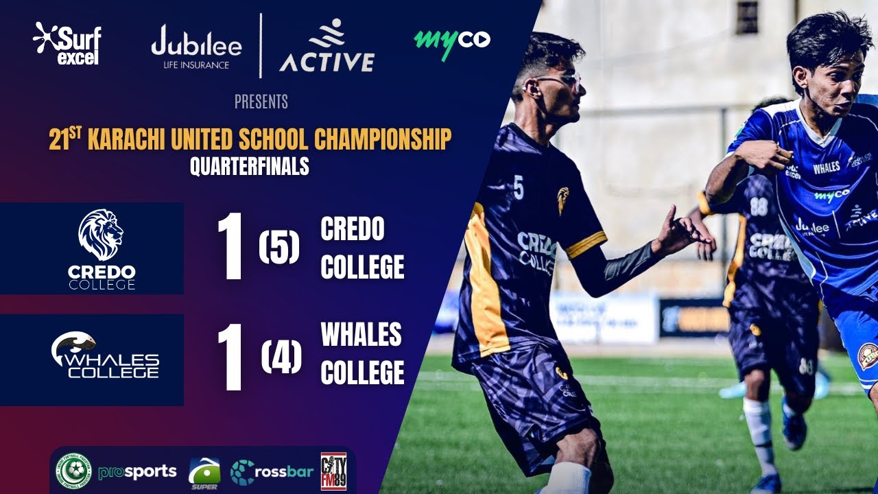 Whales College vs Credo College | 21st Karachi United School Championship | Semi Final