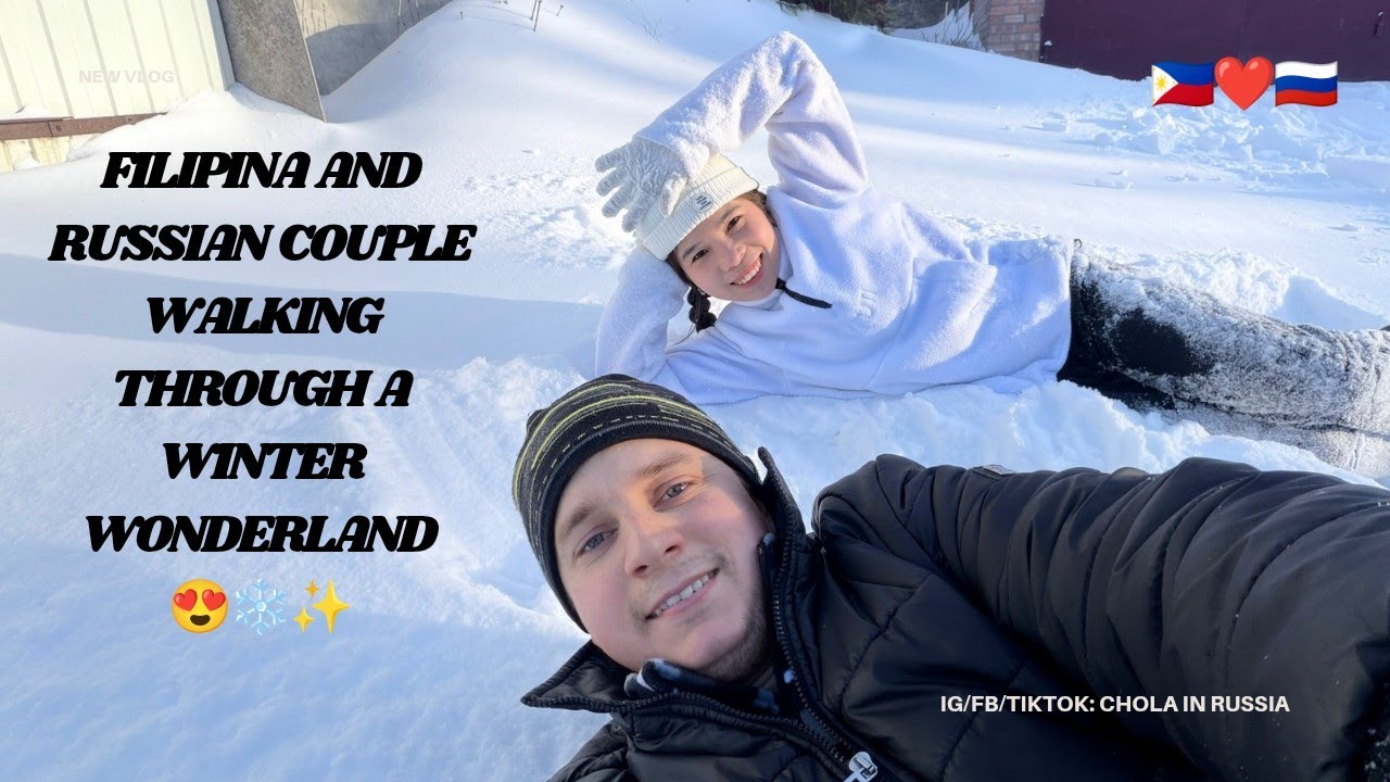 Filipina and Russian Couple: A short Walk into Snow Covered Serenity ❤️🇷🇺🇵🇭
