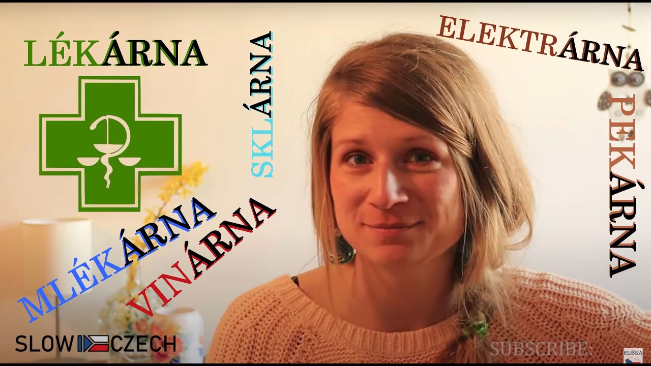 LOGIC IN CZECH (09) -ÁRNA: vinárna, pekárna, elektrárna... by SlowCZECH (CZE subtitles)
