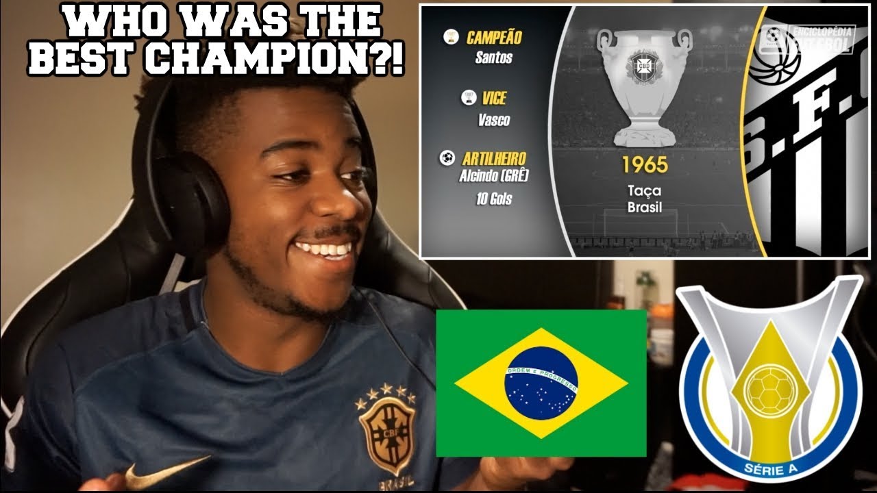 TODOS OS CAMPE&Otilde;ES DO BRASILEIR&Atilde;O (1959-2018) | Rea&ccedil;&atilde;o