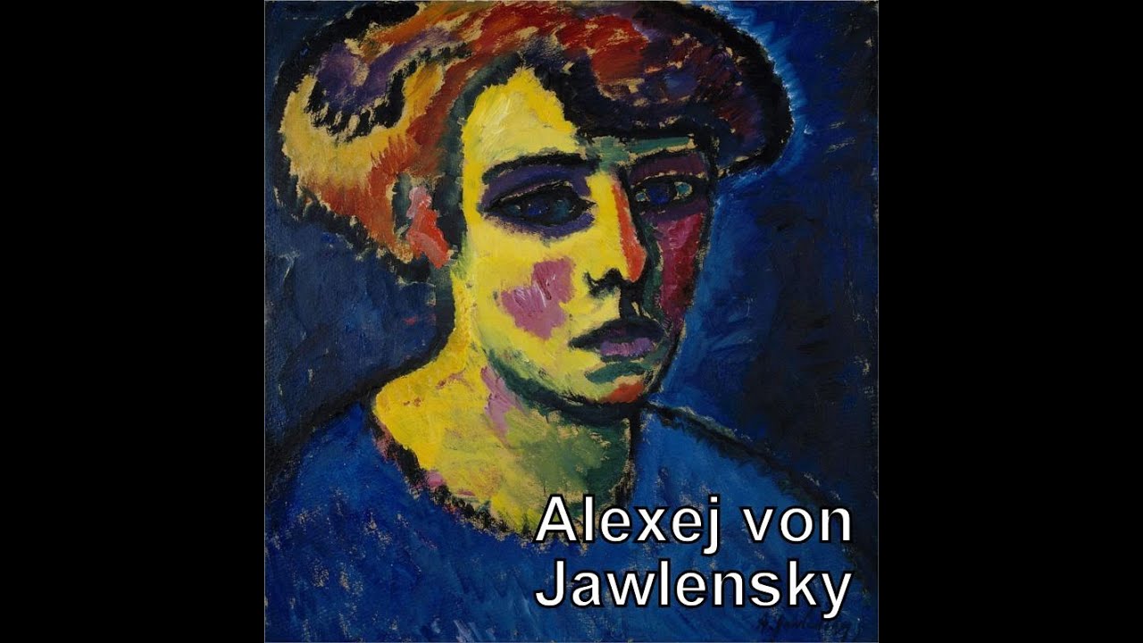 Alexej von Jawlensky (1864-1941). Expresionismo. Fauvismo. #puntoalarte
