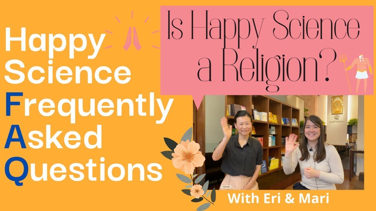 HSNY 100 FAQs: Is Happy Science a Religion?