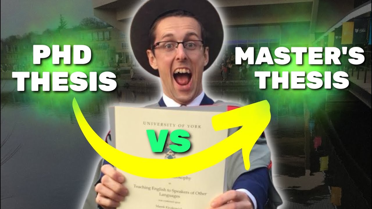 The Differences Between A PhD And A Master's Thesis