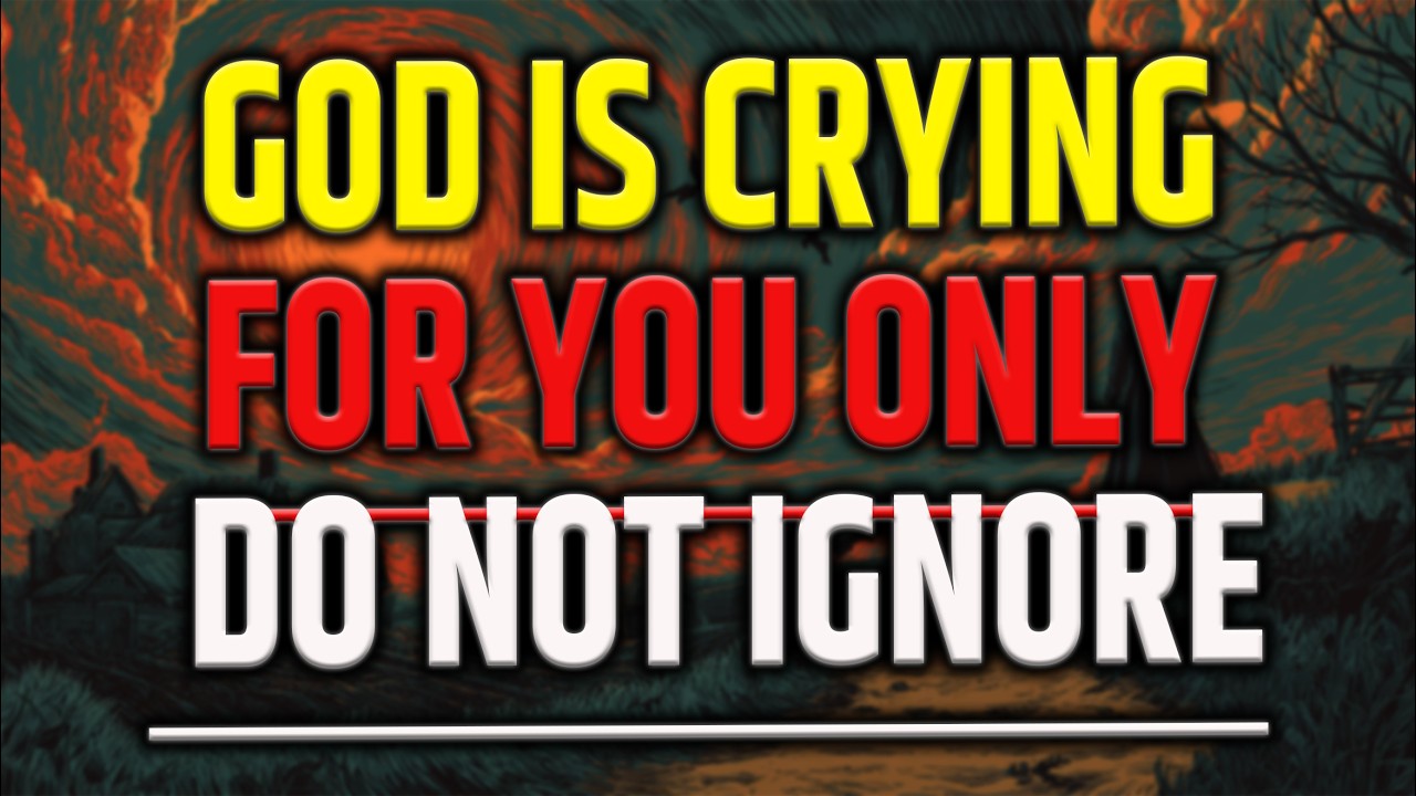 Chosen One, God Is Weeping as He Shares This — Please Don’t Skip 🙌