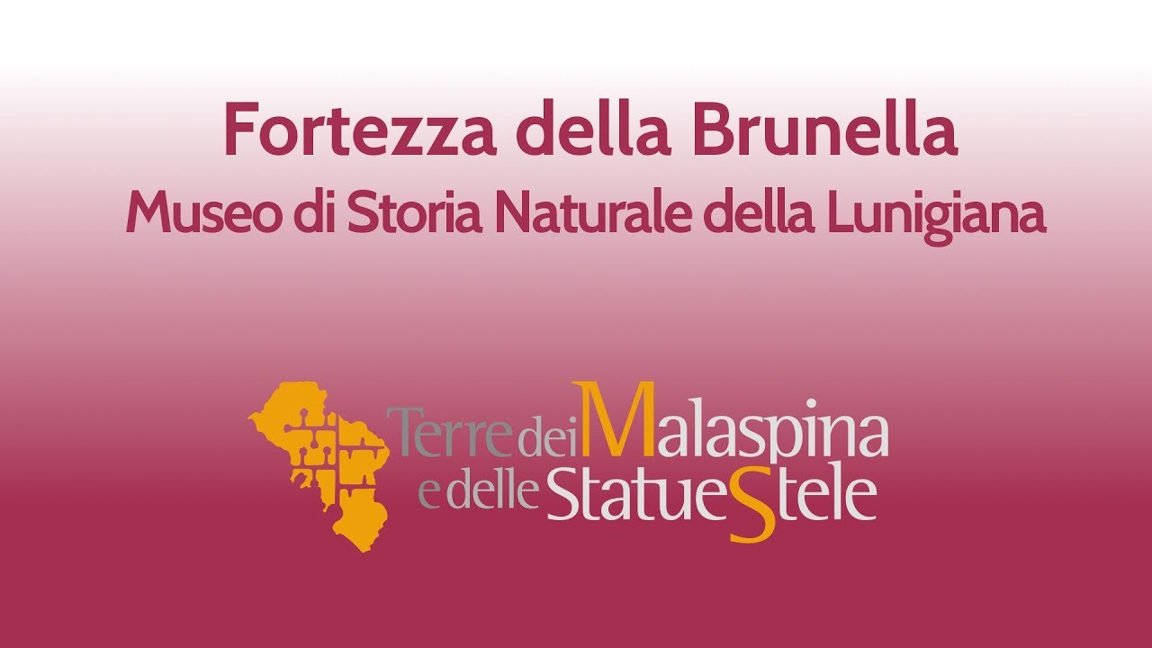Fortezza della Brunella - Museo di Storia Naturale della Lunigiana