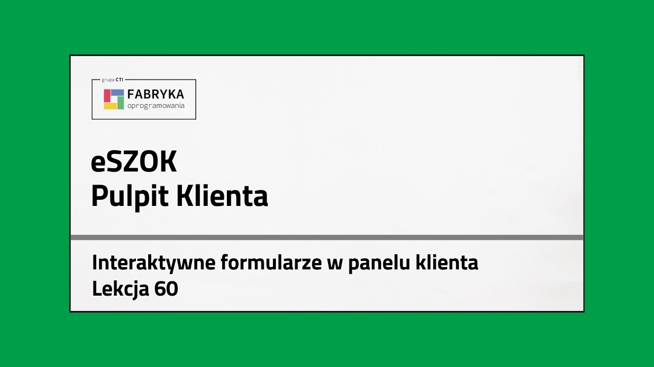 eSZOK Pulpit Klienta: Interaktywne formularze w panelu klienta
