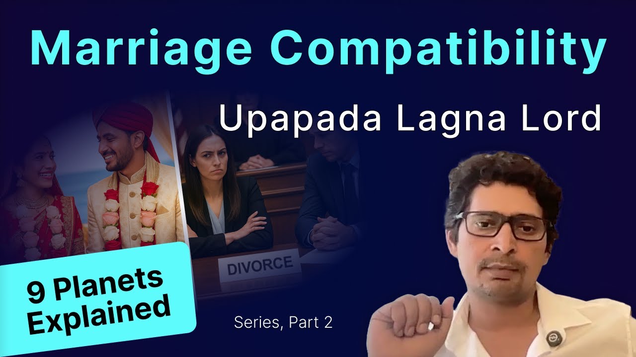 Marriage Compatibility | Upapada Lagna Lord - 9 Planets Explained #vrastrobyrajeev #raajeevkumar
