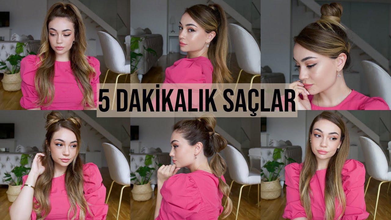 5 DAKİKADA KOLAY VE TREND SAÇLAR | 6 MODEL