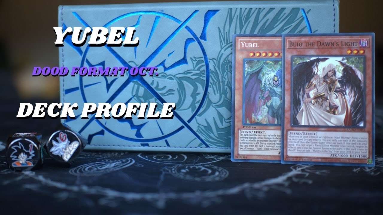 YUBEL DECK PROFILE DOOD FORMAT | FEAT BUIO THE DAWNS LIGHT | Yu-Gi-Oh! TCG