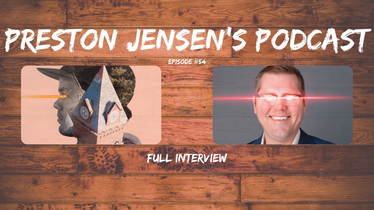 Episode #54 Guest: James Jensen Full Interview