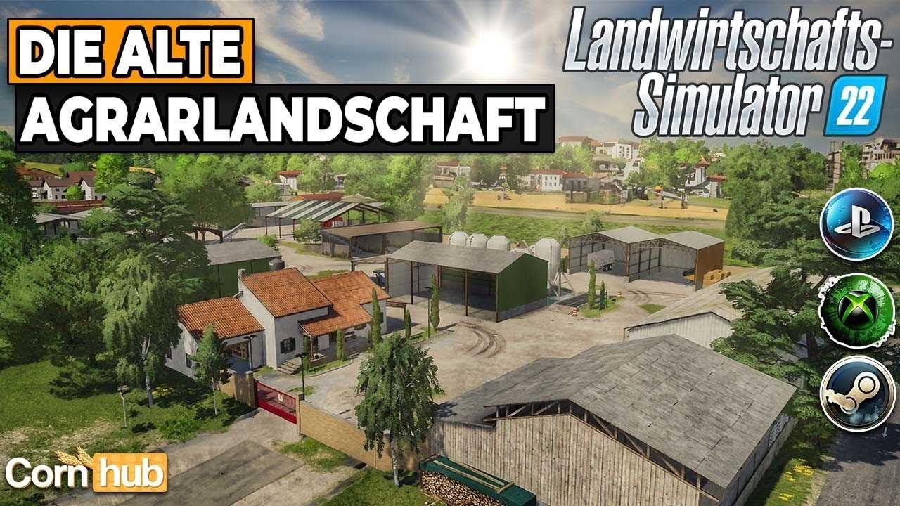 LS22 Maps - Die Alte Agrarlandschaft - LS22 Mapvorstellung