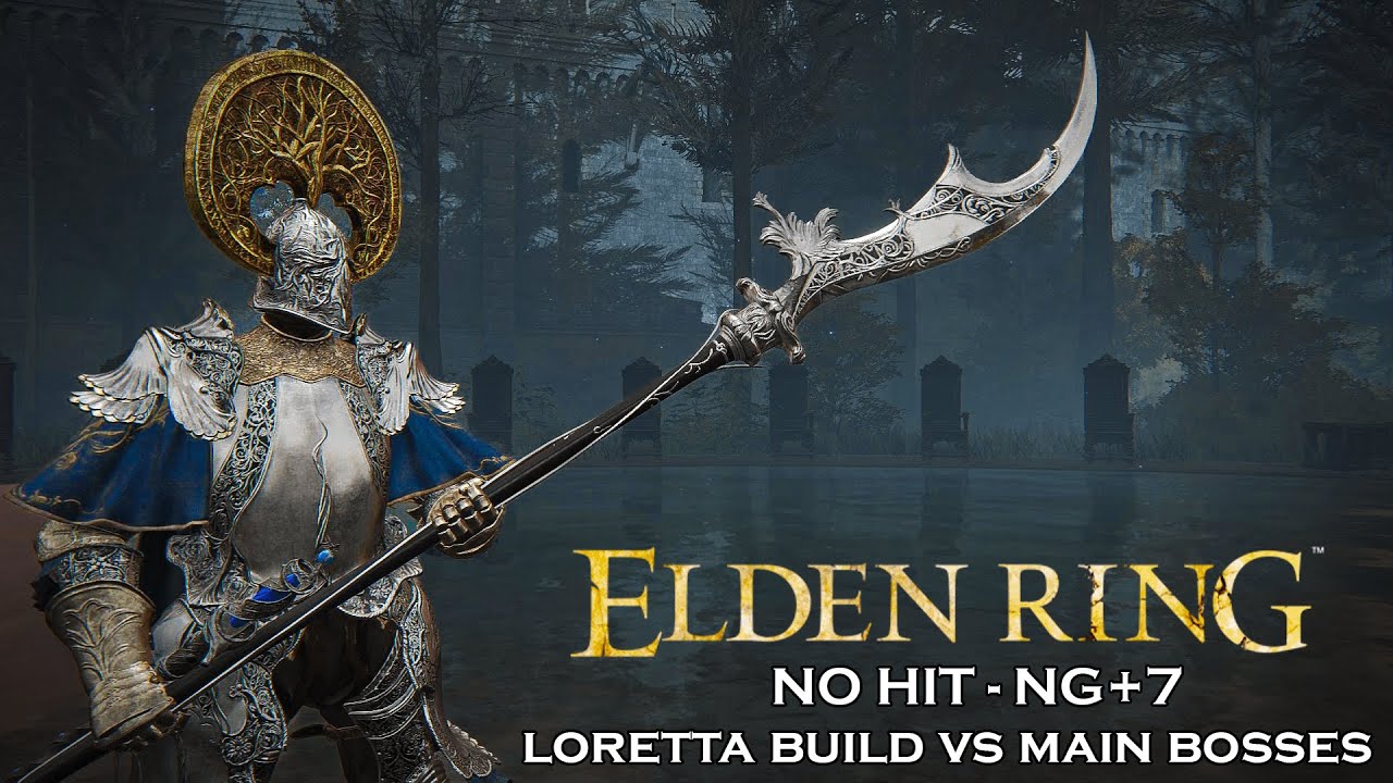Elden Ring - LORETTA BUILD | VS NG+7 Main Bosses (Solo, No Hit)